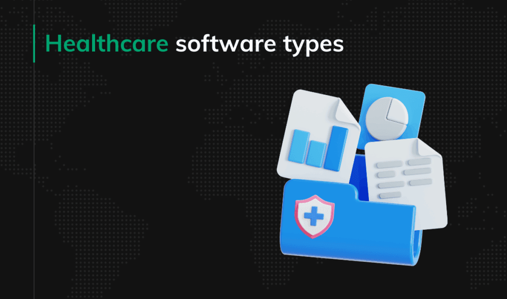 Healthcare software types