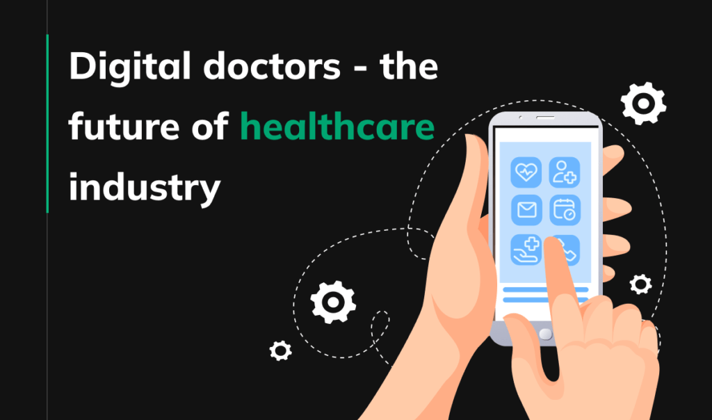 What are Digital Doctors?