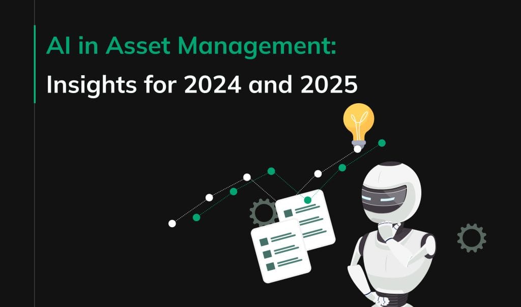 AI in Asset Management: Market Insights for 2024 and 2025 | Pragmatic ...