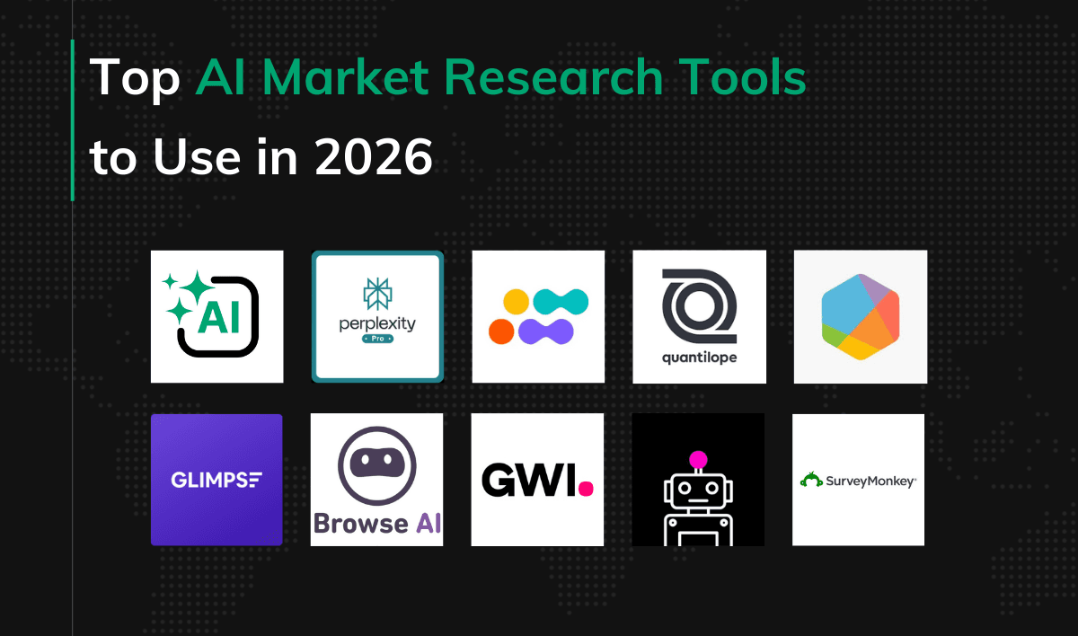 Top AI Market Research Tools to Use in 2026