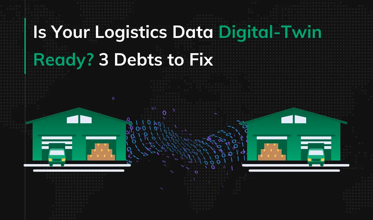 Logistics data prep for a Digital-Twin cover