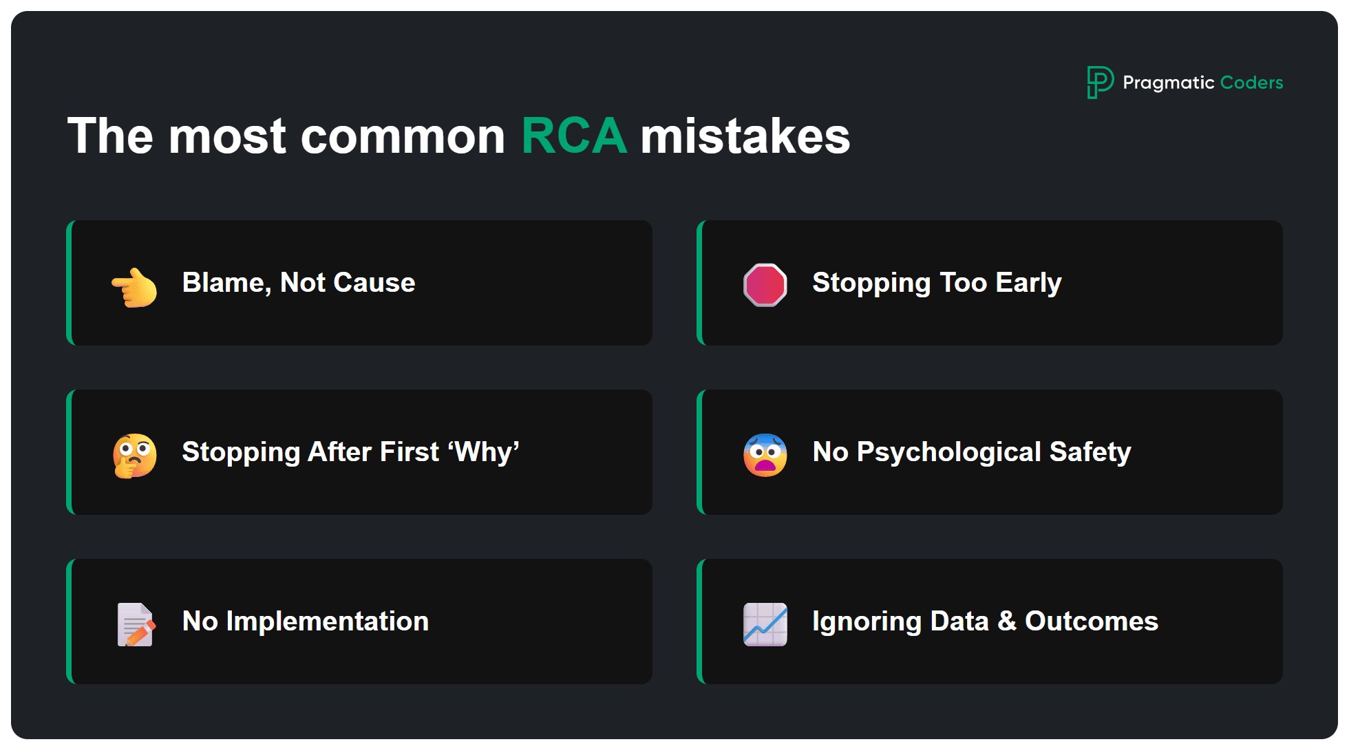The most common RCA mistakes