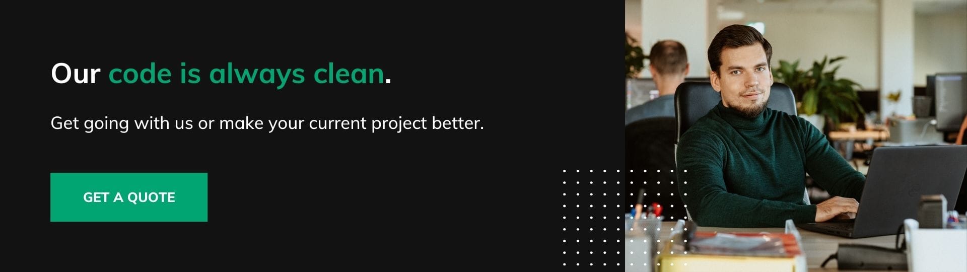 Our code is always clean CTA