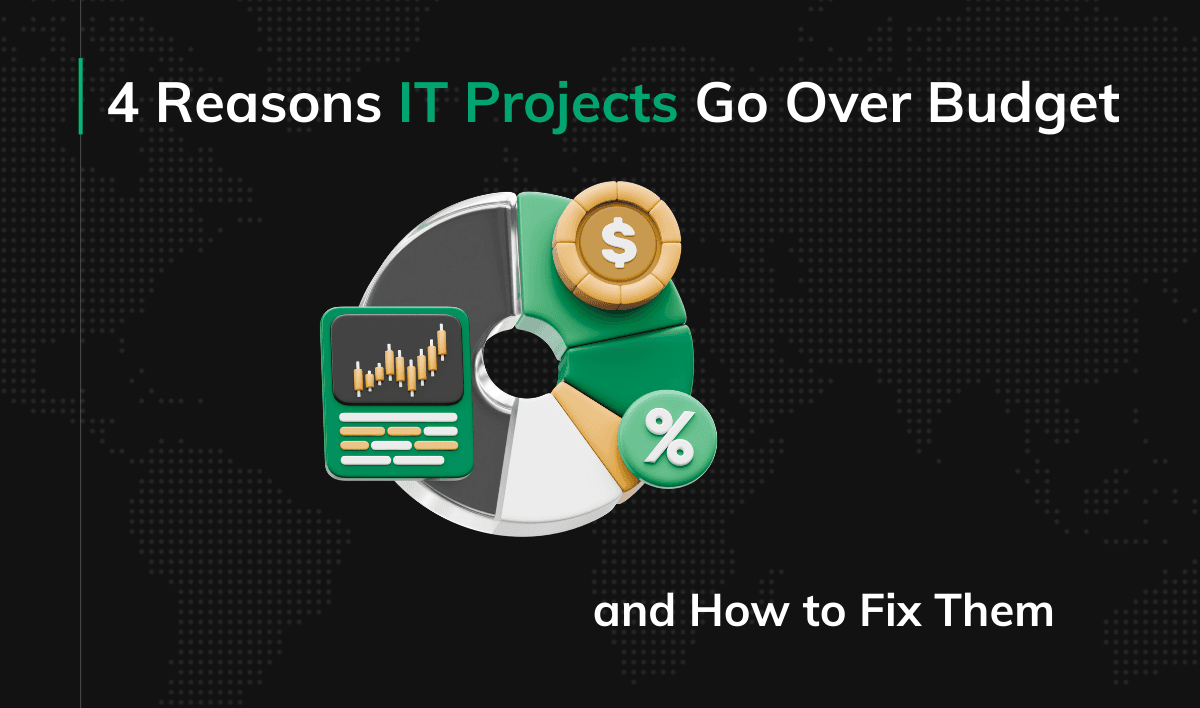 Reasons IT Projects Go Over Budget - cover