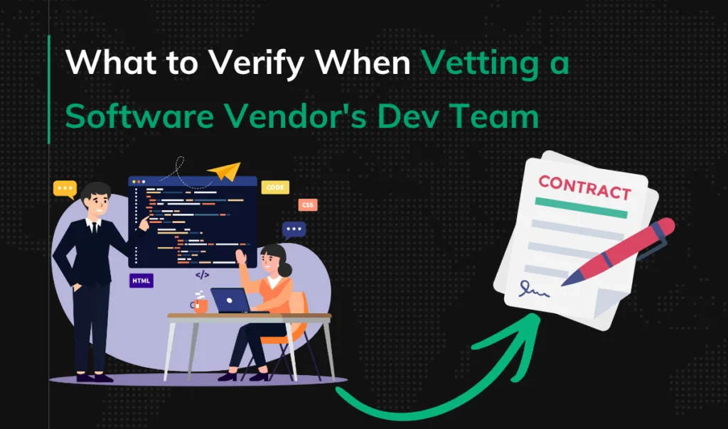 Vetting a Software Vendor's Dev Team