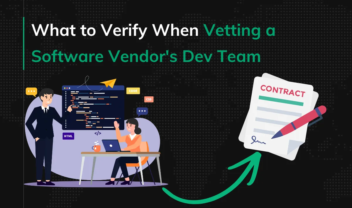 Vetting a Software Vendor's Dev Team