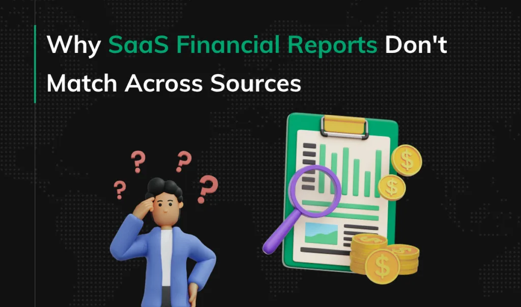 Why SaaS Financial Reports Don't Match Across Sources - cover